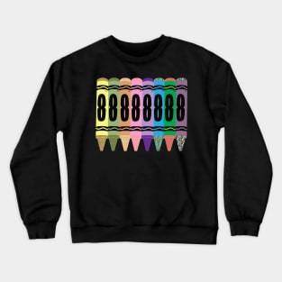 Ocho (8) Pack Crayons Crewneck Sweatshirt